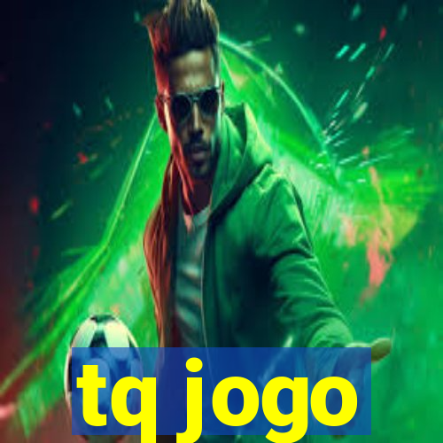 tq jogo